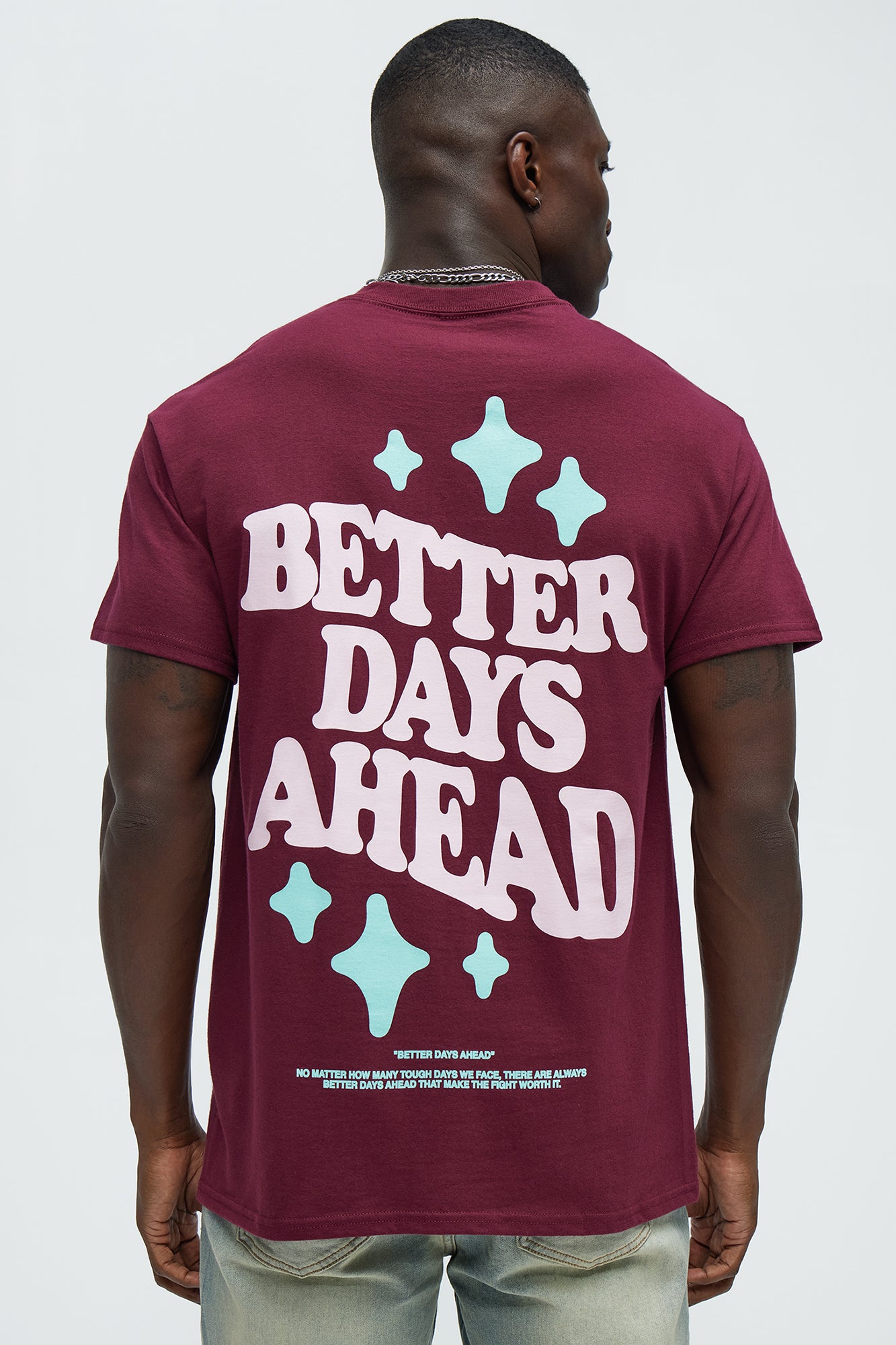 Remember Better Days Ahead Short Sleeve Tee
